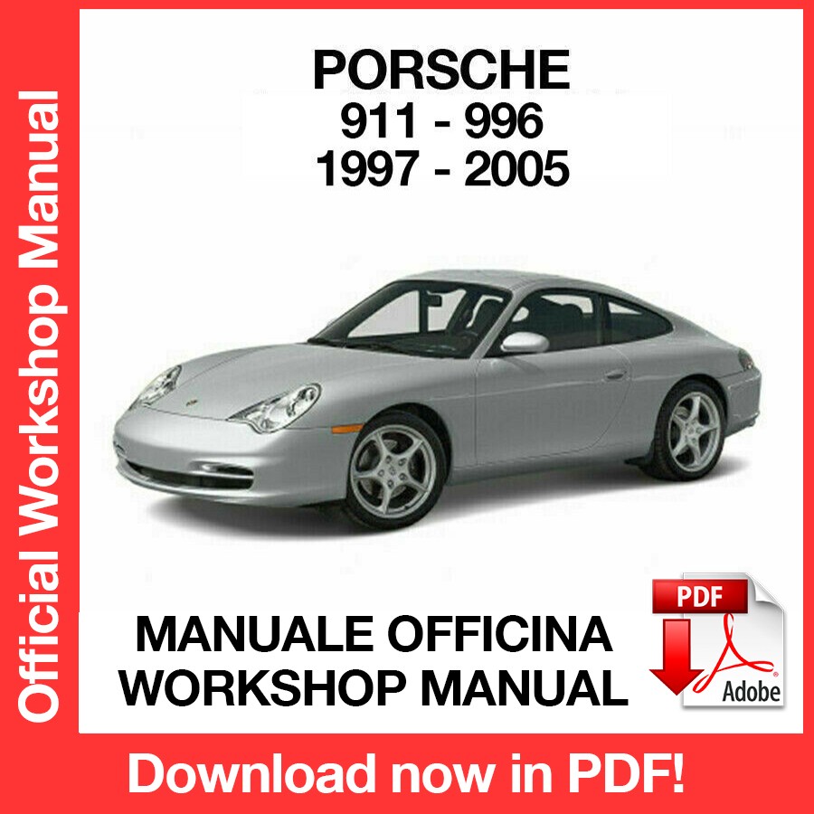 Workshop Manual Porsche 911 996 (1997-2005) (EN)