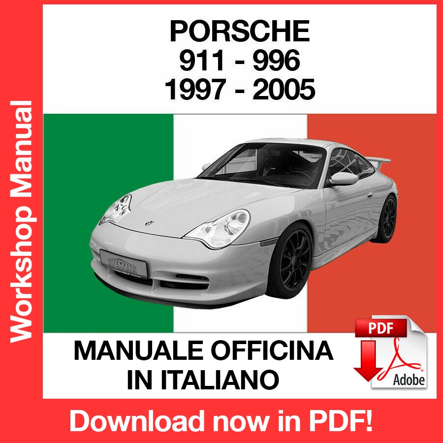 Workshop Manual Porsche 911 996 (1997-2005) (ITA)