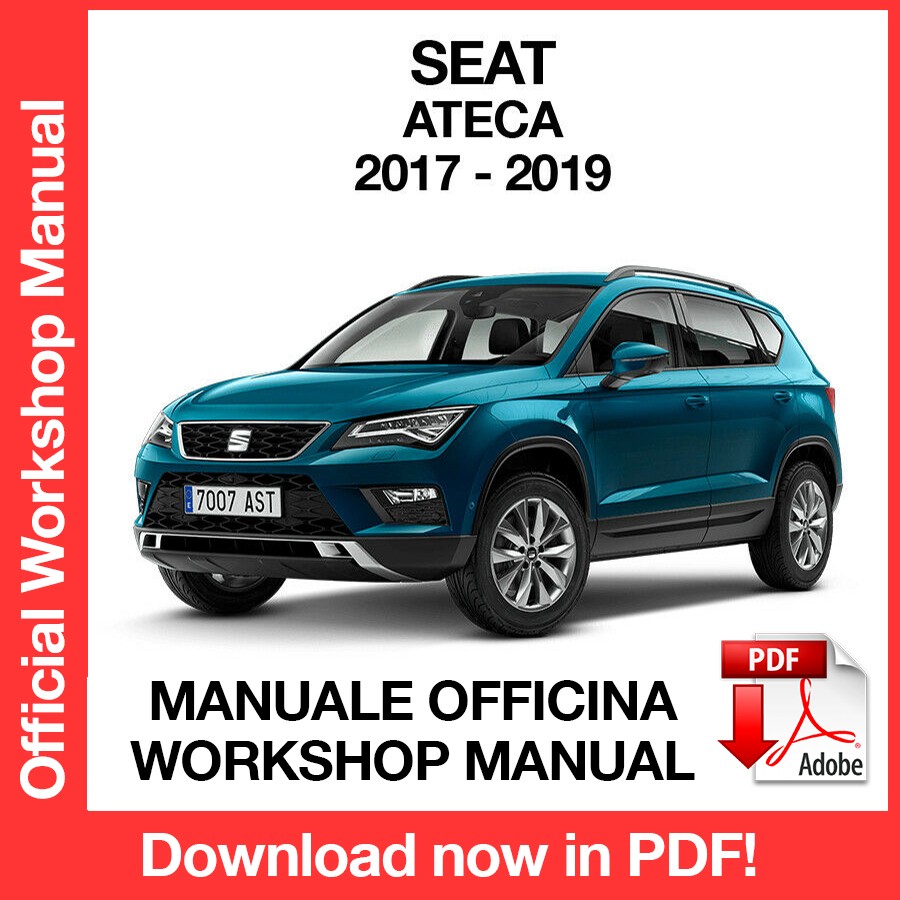 Workshop Manual Seat Ateca (2017-2019) (EN)