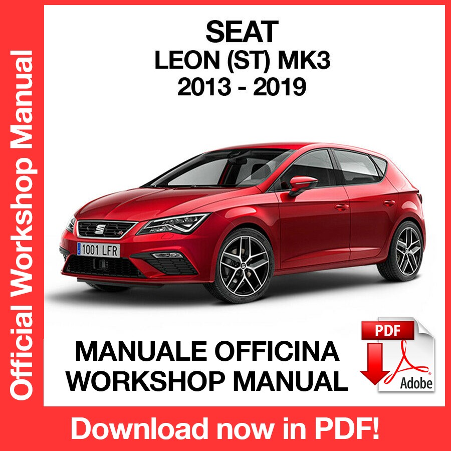 Workshop Manual Seat Leon (ST) MK3 (2013-2019) (EN)
