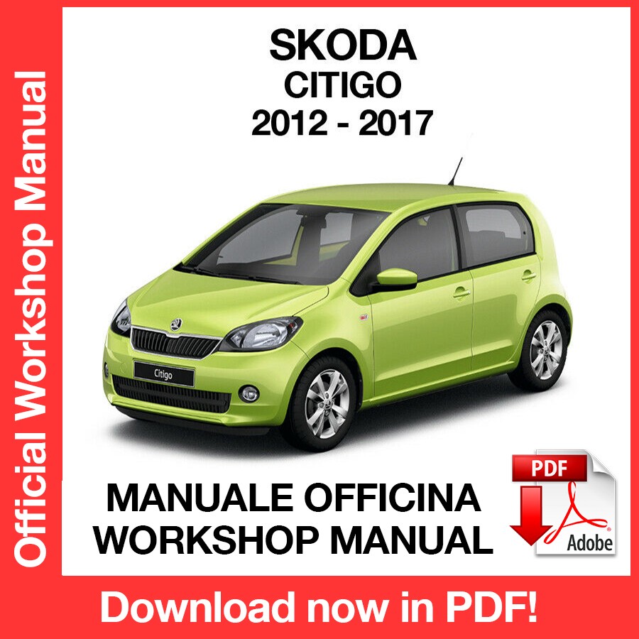 Workshop Manual Skoda Citigo (2012-2017) (EN)