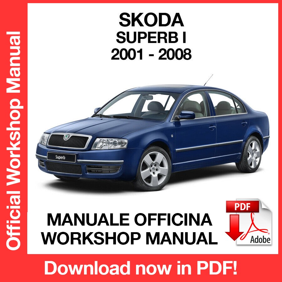Workshop Manual Skoda Superb MK1 (2001-2008) (EN)