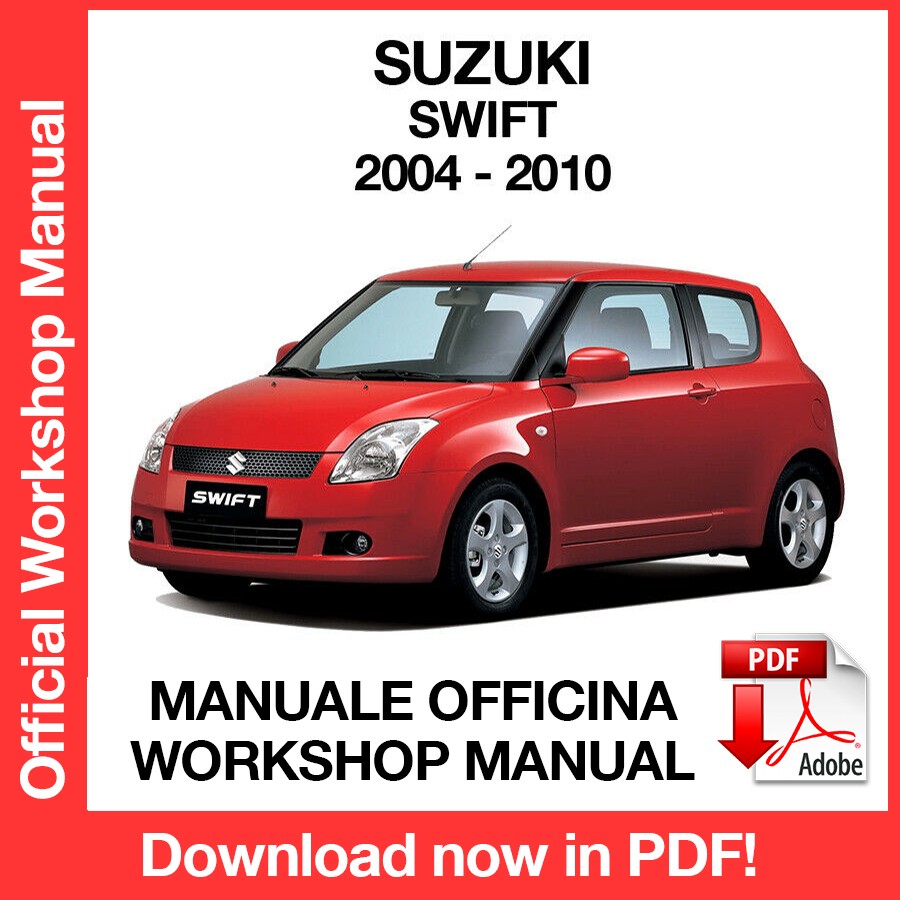 Workshop Manual Suzuki Swift (2004-2010) (EN)