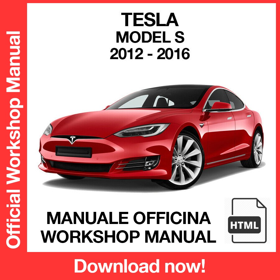 Workshop Manual Tesla Model S (2012-2016) (EN)
