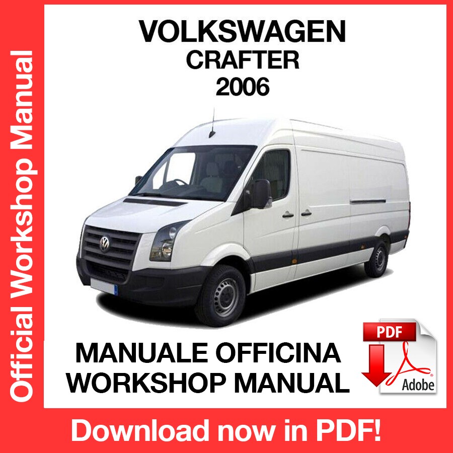 Workshop Manual Volkswagen Crafter (2006) (EN)