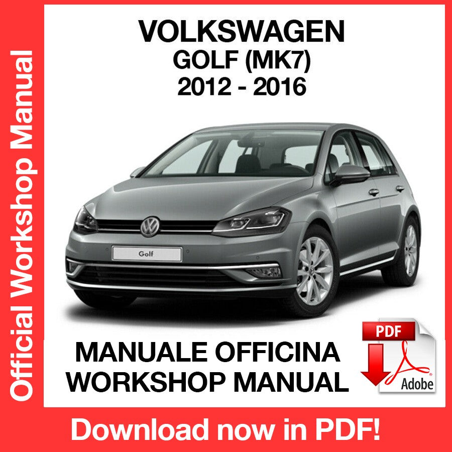Workshop Manual Volkswagen Golf MK7 (2012-2016) (EN)