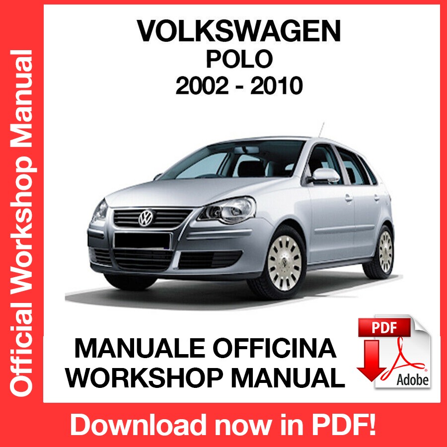 Workshop Manual Volkswagen Polo (2002-2010) (EN)