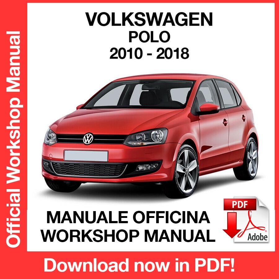 Workshop Manual Volkswagen Polo (2010-2018) (EN)