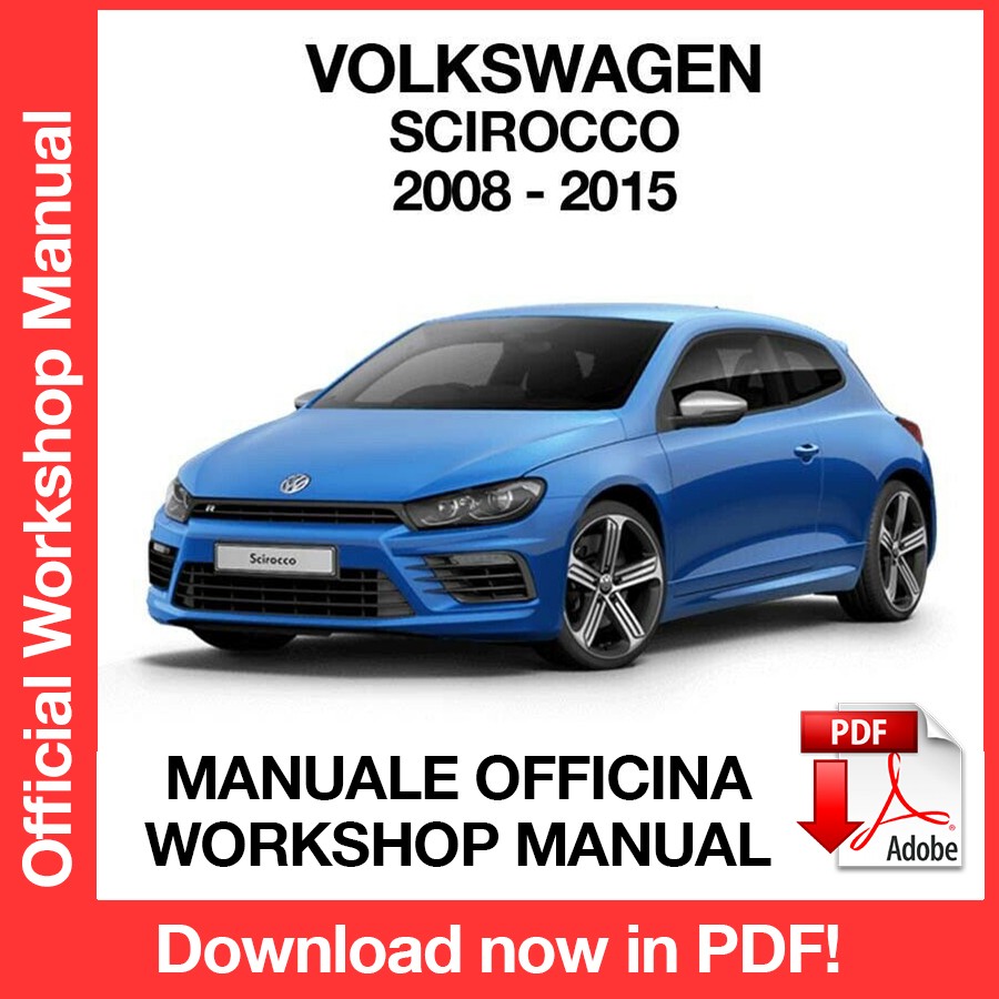 Workshop Manual Volkswagen Scirocco (2008-2015) (EN)