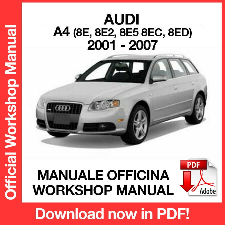 WORKSHOP MANUAL AUDI A4 S4 (2001-2007) (EN)