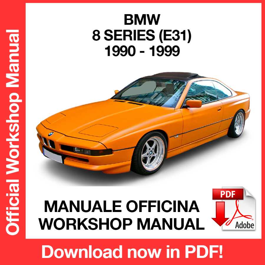 Workshop Manual BMW 8 Series E31 (1990-1999) (EN)