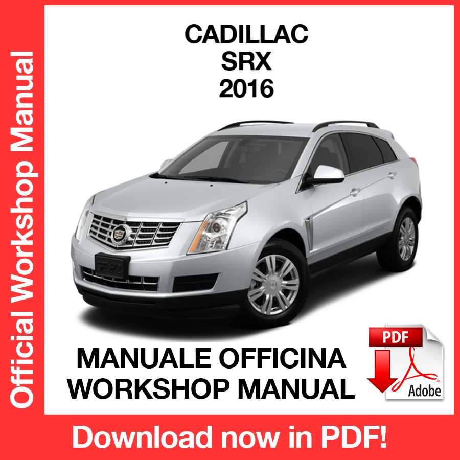 Workshop Manual Cadillac SRX (2016) (EN)