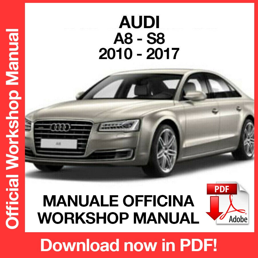 WORKSHOP MANUAL AUDI A8 S8 (2010-2017) (EN)