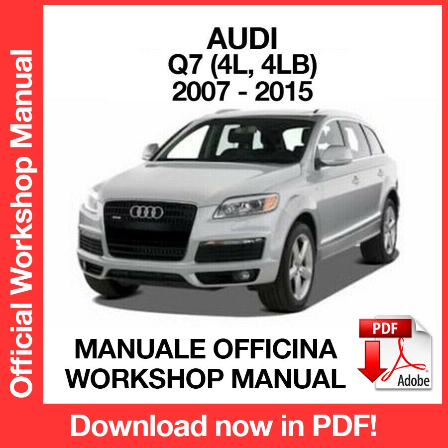 WORKSHOP MANUAL AUDI Q7 (2007-2015) (EN)