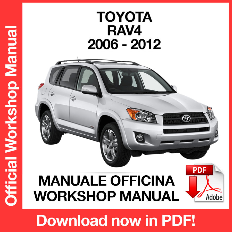 Workshop Manual Toyota Rav4 XA30 (2006-2012) (EN)